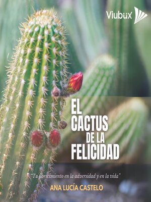 cover image of El Cactus de la Felicidad